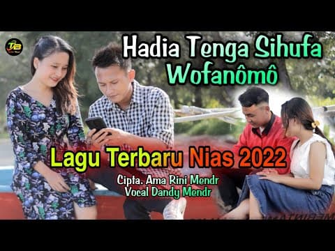 Hadia Tenga Sihufa Wofanömö